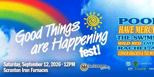 GOOD THINGS ARE HAPPENING FEST 2026