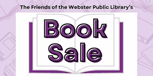 Fall Book Sale - Sponsored by the Friends of the Webster Public Library