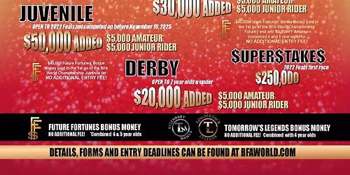 Barrel Futurities of America World Championship 40th Year Anniversary