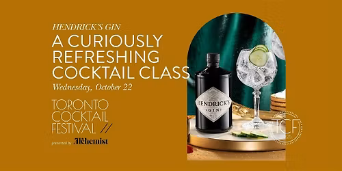 Hendrick\u2019s Gin \u2013 A Curiously Refreshing Cocktail Class