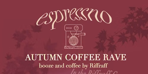 Espressno: Autumn Coffee Rave