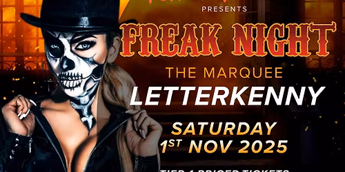 Fomhair Festival presents Freaknight 2025