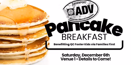 Pancake Breakfast benefitting Families First
