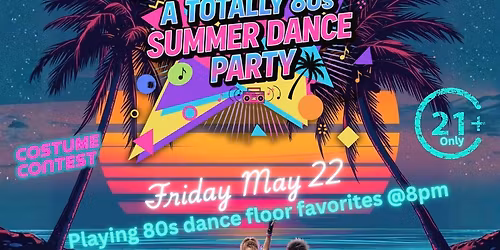 A Totally 80s Summer Dance Party