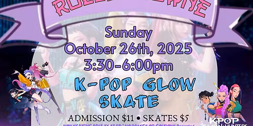 Roller Towne K-POP Glow Skate