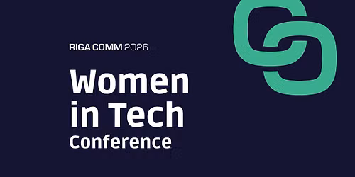 Riga Comm 2026 Women in Tech Conference