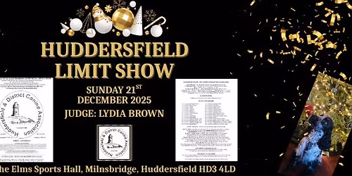 Huddersfield & DCA - Afternoon Members Limited Show