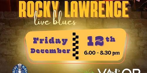Legendary Blues with Rocky Lawrence is Back!