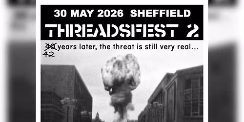 THREADSFEST 2.0 - THE FEST FOR THE END OF THE WORLD
