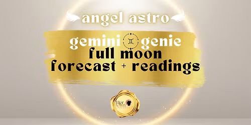 gem genie \u2b50 full moon forecast @ Vivid Minds Cafe