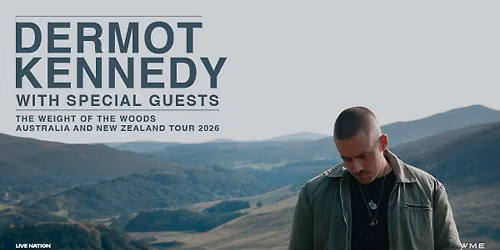 Dermot Kennedy | The Weight of the Woods | Auckland