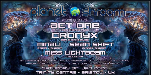 Planet Shroom - Act One & Cronyx 