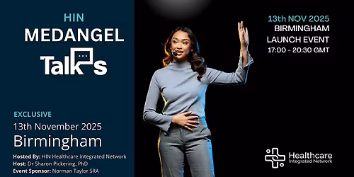 MedAngel Talks \u2013 Launch Event - Hosted By Healthcare Integrated Network
