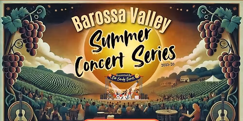 Barossa Valley Summer Concert Series: Billy Joel Tribute \u2013 Anthony Mara