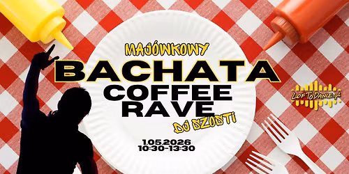 Bachata Coffee Rave Party