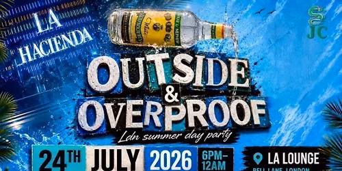 OUTSIDE & OVERPROOF