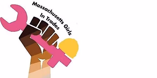 Western Massachusetts Girls in Trades Conference and Career Fair 2025