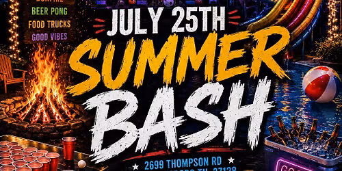 25th of July Summer Bash!