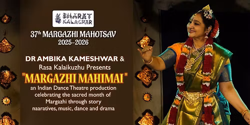 AMBIKA KAMESHWAR Presents MARGAZHI MAHIMAI