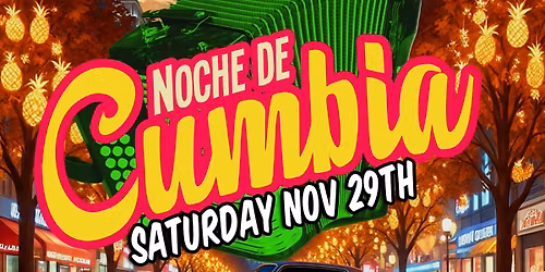 Noche de Cumbia in Riverside! W\/ live cumbia!