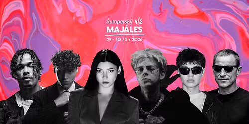 \u0160umpersk\u00fd Maj\u00e1les 2026 \ud83d\udc97 BEN CRISTOVAO, PTK, PAM RABBIT, SOFIAN MEDJMEDJ, PSH, WOHNOUT a dal\u0161\u00ed