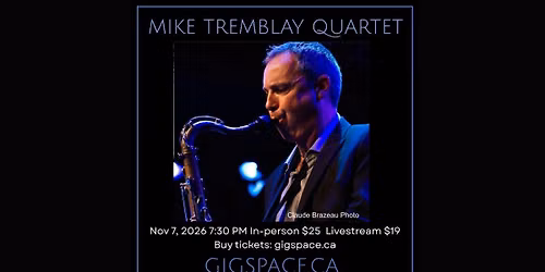 Mike Tremblay Quartet