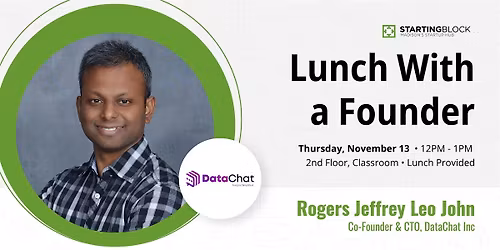 StartingBlock's Lunch with a Founder featuring Rogers Jeffrey Leo John