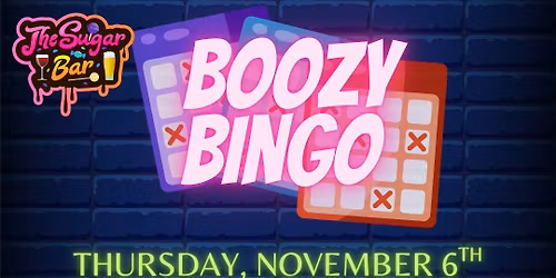 Boozy Bingo Night at The Sugar Bar!
