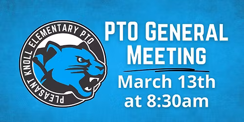 March PKES PTO General Meeting