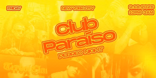 CLUB PARAISO: PERREO