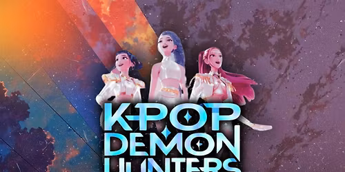 K-Pop Demon Hunters sing-along tribute - Sat 27th Dec - 11am