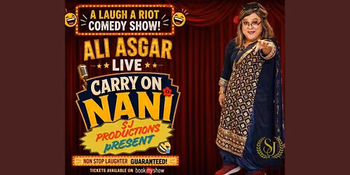 'Carry on Nani'Ali Asgar Live ..