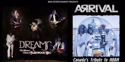 DREAMS - FLEETWOODMAC  &  ARRIVAL - ABBA Tribute Concert