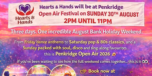 Hearts & Hands at Penkridge Open Air 2026