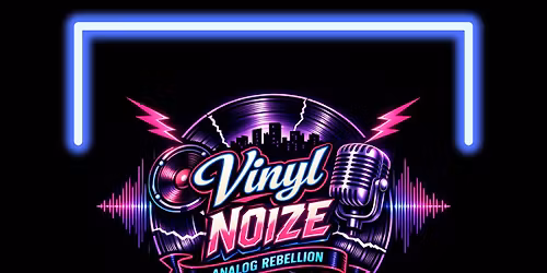 Live Music 6:30-8:30 PM Vinyl Noize