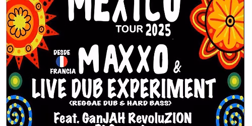 MAXXO & Live Dub  Experiment (Francia)  @KUP 