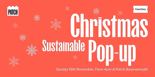 Patch's Sustainable Christmas Pop-up