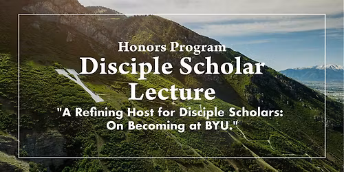 Disciple Scholar Banquet & Lecture with AVP Justin Collings