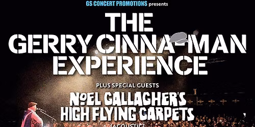 The Gerry Cinna-Man Experience