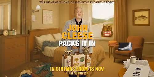 FILM: John Cleese Packs it In (12A)