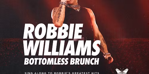 Robbie Williams Bottomless Supper Club - Hertford