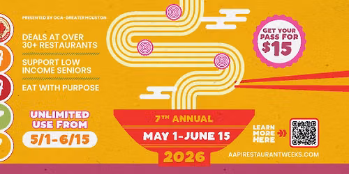 AAPI Restaurant Weeks (May 1 to June 15)