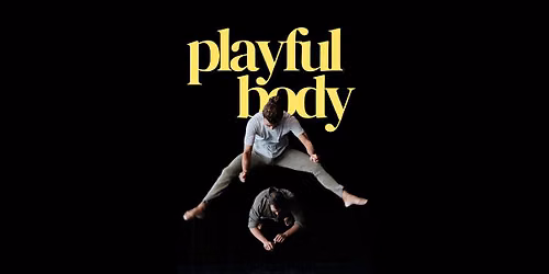 Playful Body by Maxime and Francesco