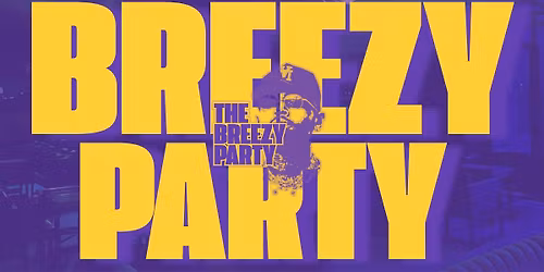 THE BREEZY PARTY