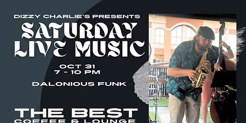 Dalonious Funk at the Lounge