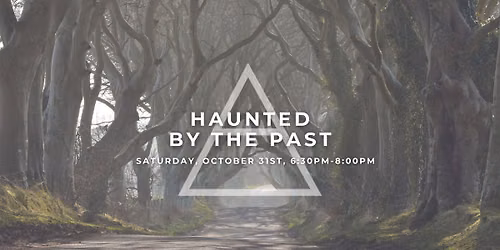Haunted By The Past