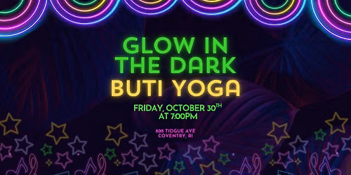 Glow In The Dark Buti Yoga