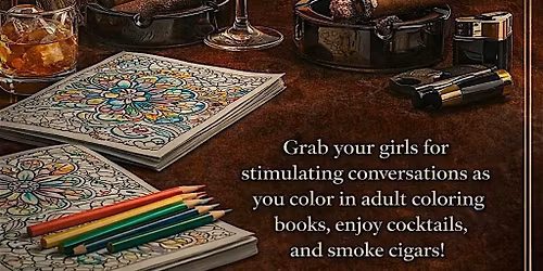 Coloring, Cigars & Cocktails