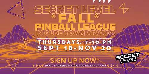 Fall Pinball League Kick-Off at Secret Level