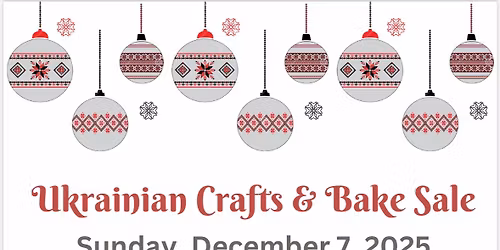 Ukrainian Crafts & Bake Sale